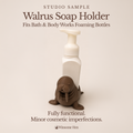 Walrus Soap Holder - Winsome Waters - Studio Sample