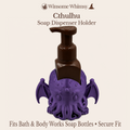 Cthulhu - Winsome Whimsy Fantasy Soap Dispenser Holder